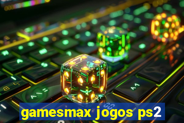 gamesmax jogos ps2