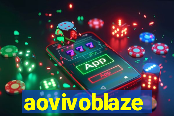 aovivoblaze