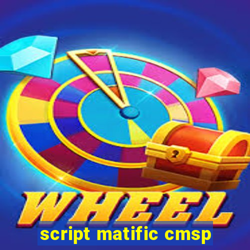 script matific cmsp