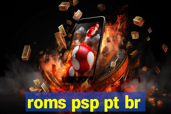 roms psp pt br