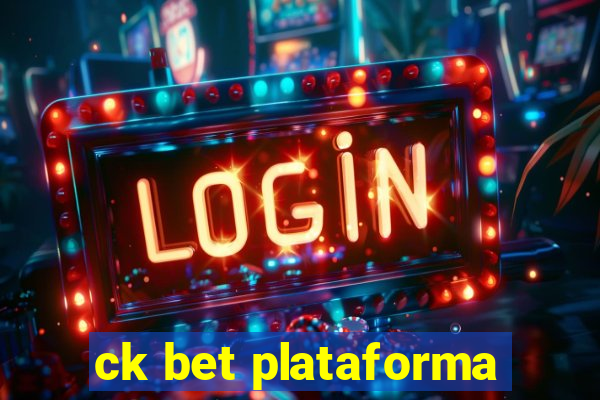 ck bet plataforma