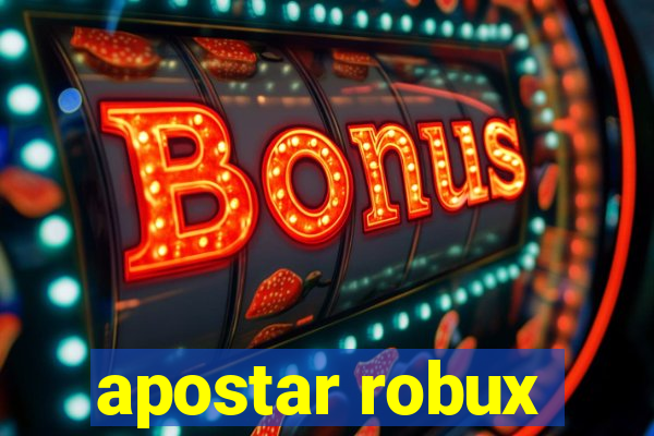 apostar robux