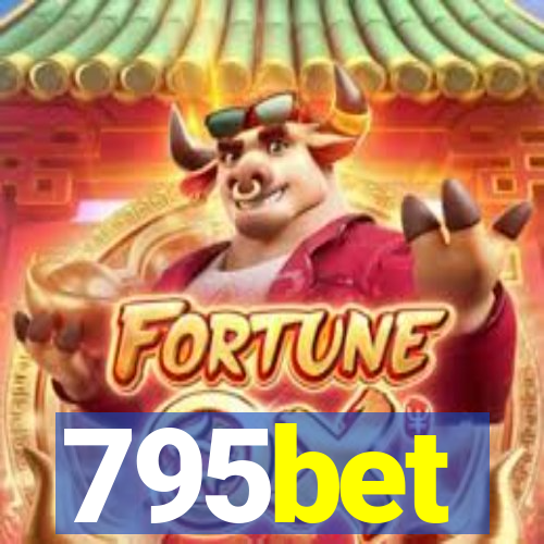 795bet