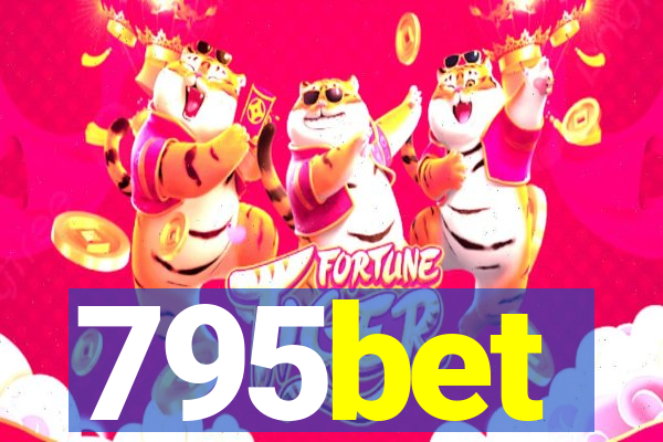 795bet