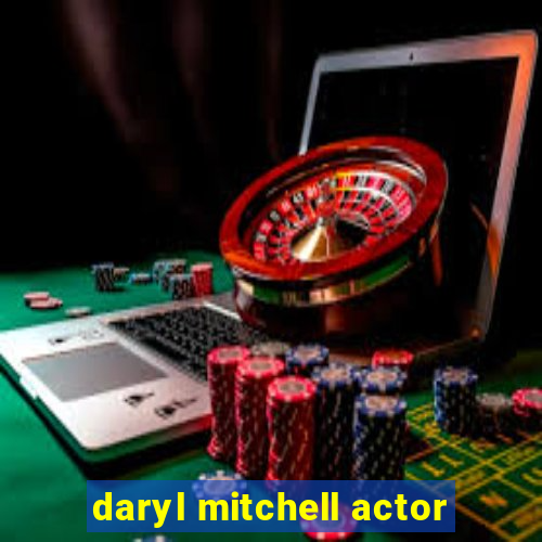 daryl mitchell actor