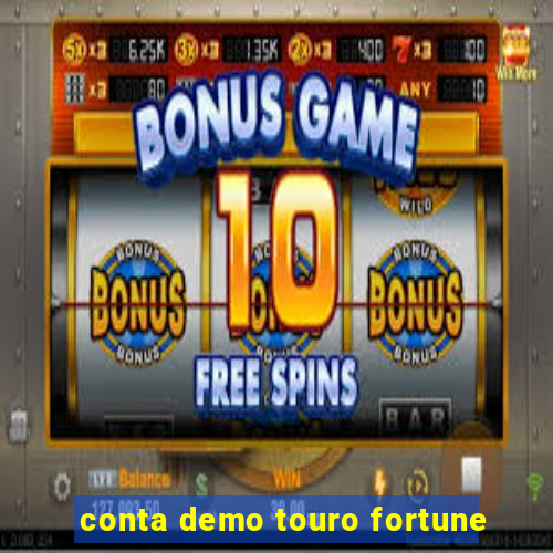 conta demo touro fortune
