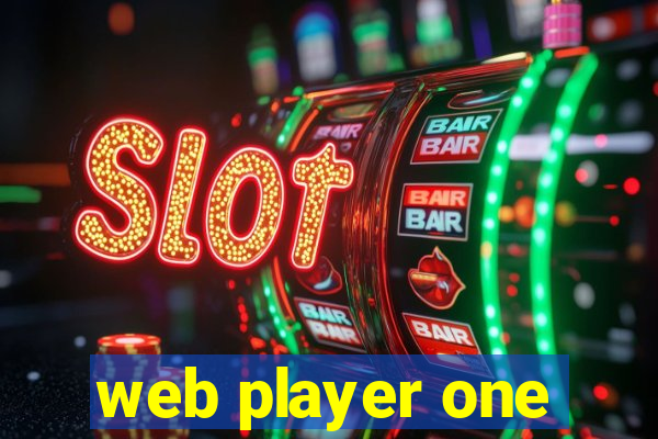 web player one