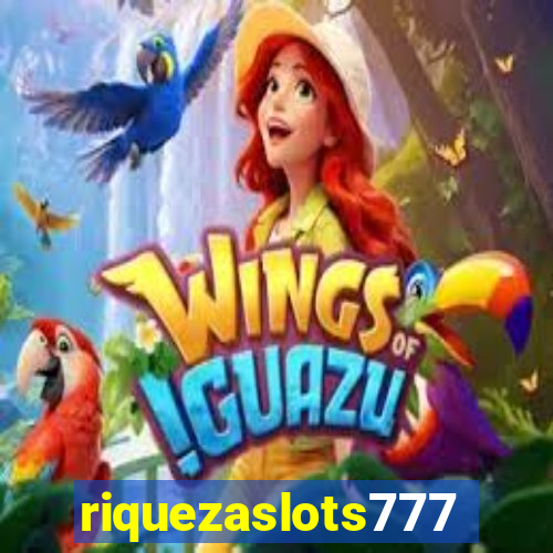 riquezaslots777