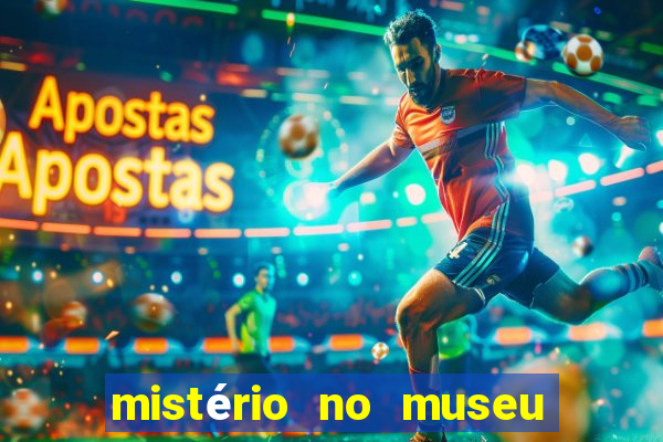mistério no museu imperial pdf grátis