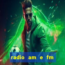 radio am e fm casas bahia