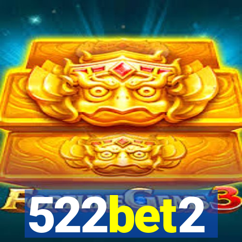 522bet2
