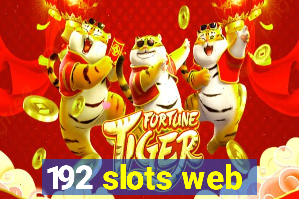 192 slots web