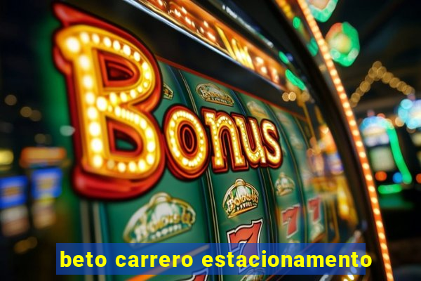 beto carrero estacionamento