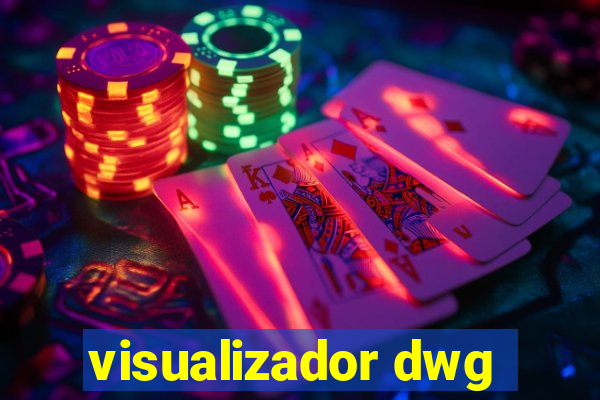 visualizador dwg