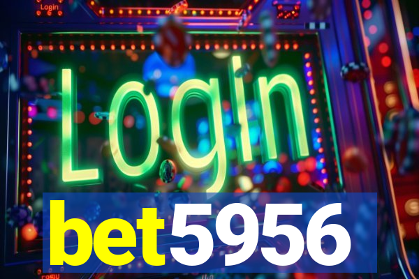 bet5956