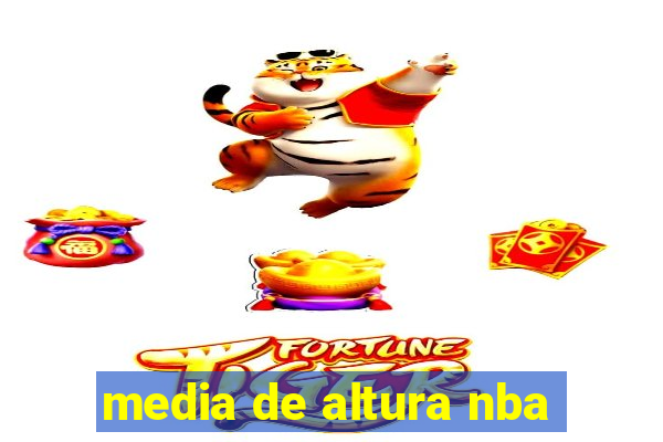 media de altura nba