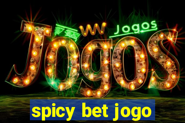 spicy bet jogo