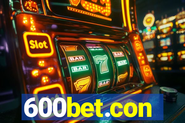 600bet.con
