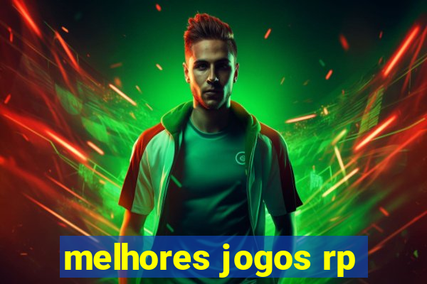 melhores jogos rp
