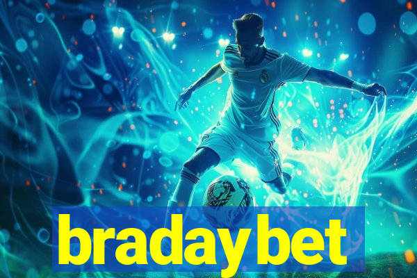 bradaybet