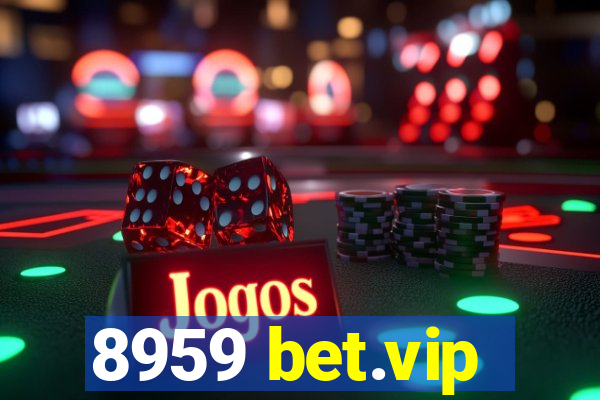 8959 bet.vip