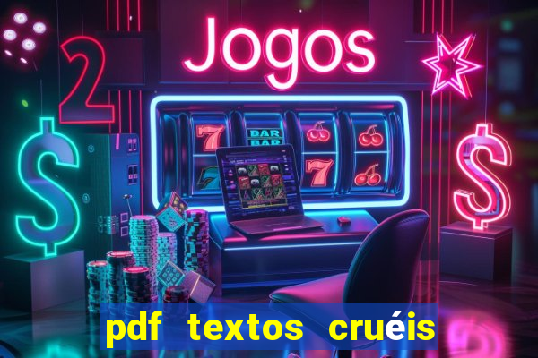 pdf textos cruéis demais para serem lidos rapidamente