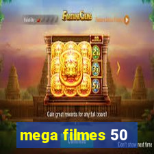 mega filmes 50