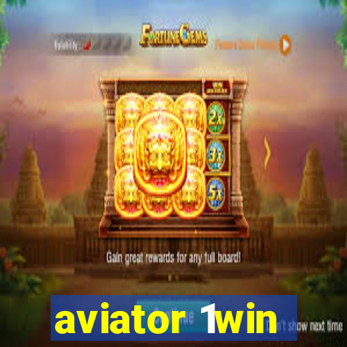 aviator 1win