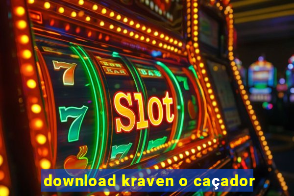 download kraven o caçador