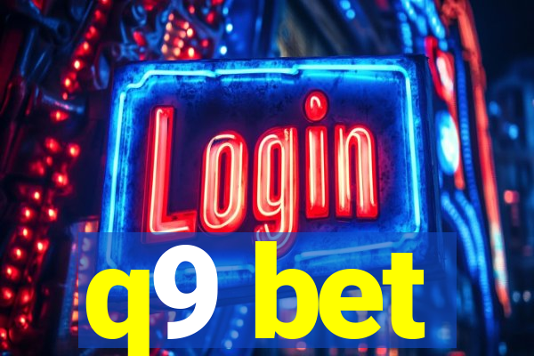 q9 bet