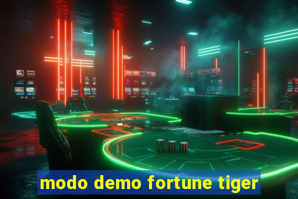 modo demo fortune tiger