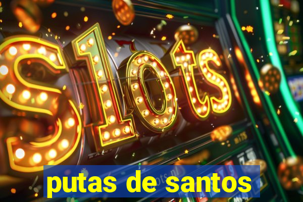 putas de santos
