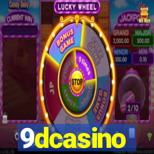 9dcasino