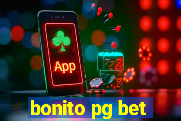 bonito pg bet