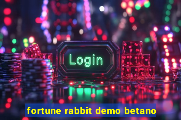 fortune rabbit demo betano