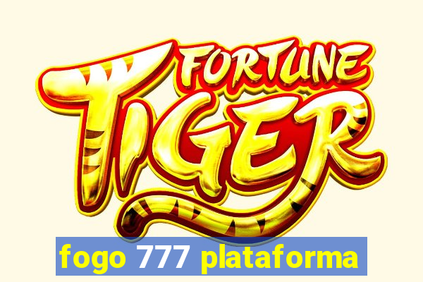 fogo 777 plataforma