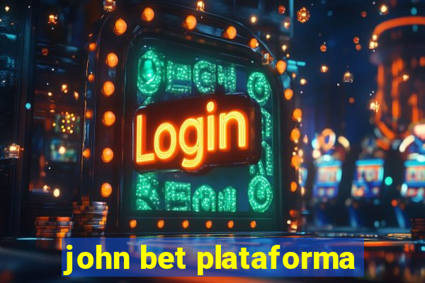 john bet plataforma
