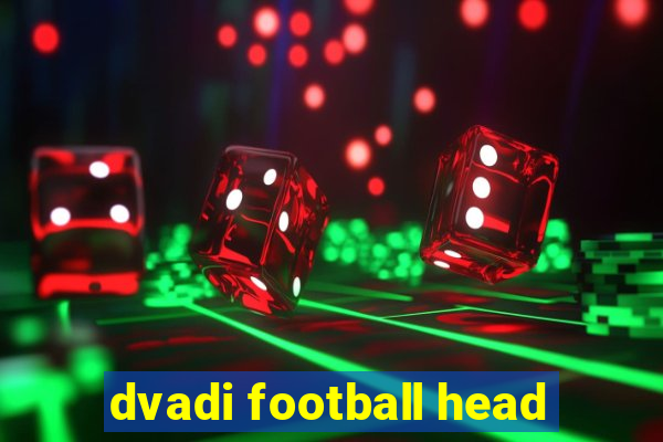 dvadi football head