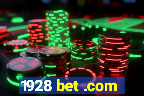 1928 bet .com