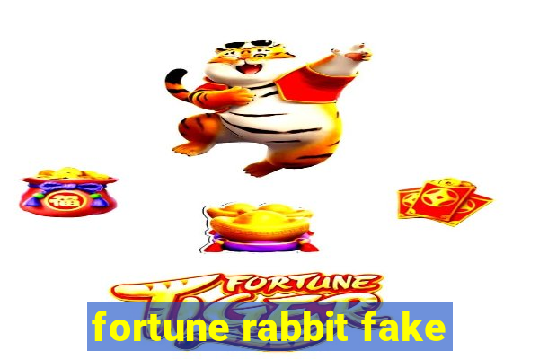 fortune rabbit fake