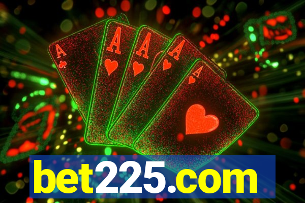 bet225.com