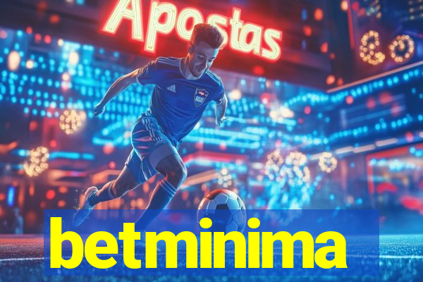 betminima