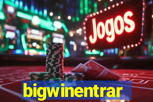 bigwinentrar