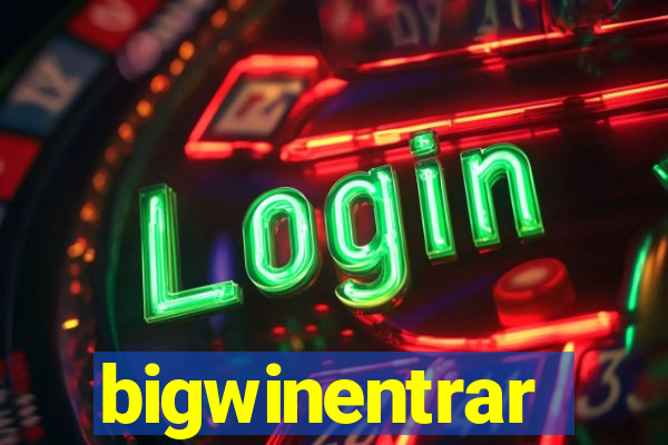 bigwinentrar