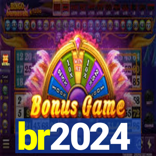 br2024