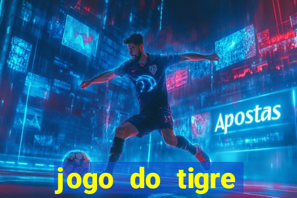 jogo do tigre teste grátis