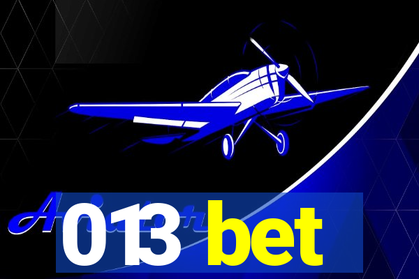 013 bet