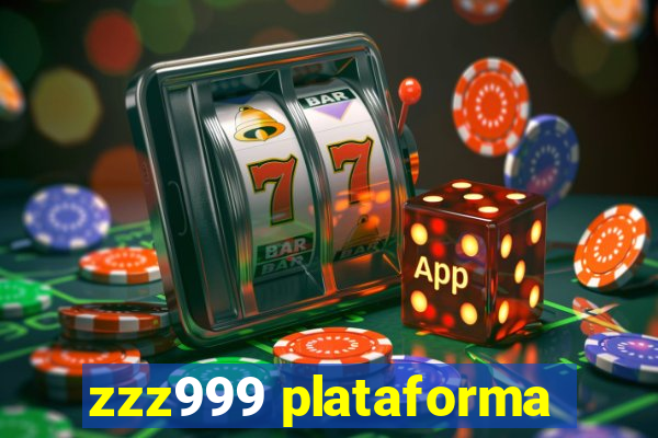 zzz999 plataforma