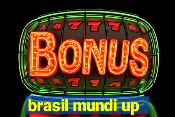 brasil mundi up