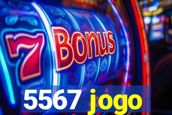 5567 jogo